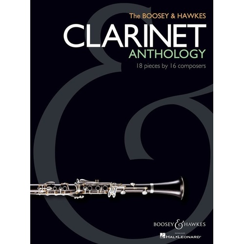 Boosey & Hawkes Clarinet Anthology for Intermediate to Advanced Players, 200 Pages