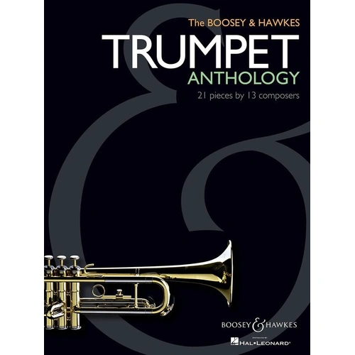 Boosey & Hawkes Trumpet Anthology - 96 Pages, Featuring Works by Bernstein, Britten, Copland, Stravinsky, and More