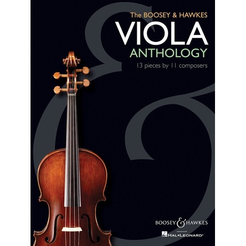 Boosey & Hawkes Viola Anthology - 13 Pieces by Prominent Composers, 112 Pages
