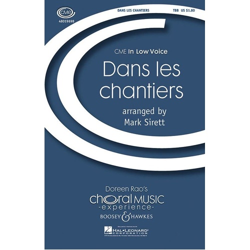 Dans Les Chantiers TBB/Piano (POD) - Choral Sheet Music, 12 Pages, French with Pronunciation Guide and English Translation