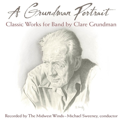Grundman Portrait Classic Works For Band CD (CD Only)