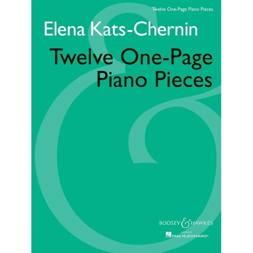 KATS-CHERNIN Twelve One Page Piano Pieces - Easy to Intermediate Level, 28 Pages, Piano Solo by Boosey & Hawkes