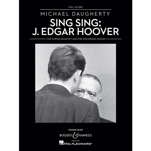 Sing Sing J Edgar Hoover Full Score