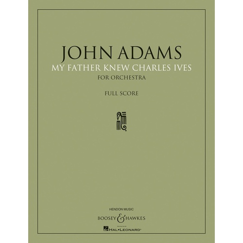 My Father Knew Charles Ives Full Score