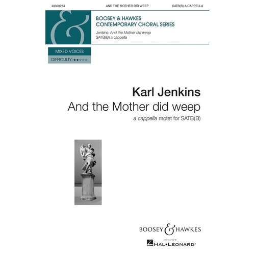 And The Mother Did Weep SATB(B) A Cappella (Octavo)