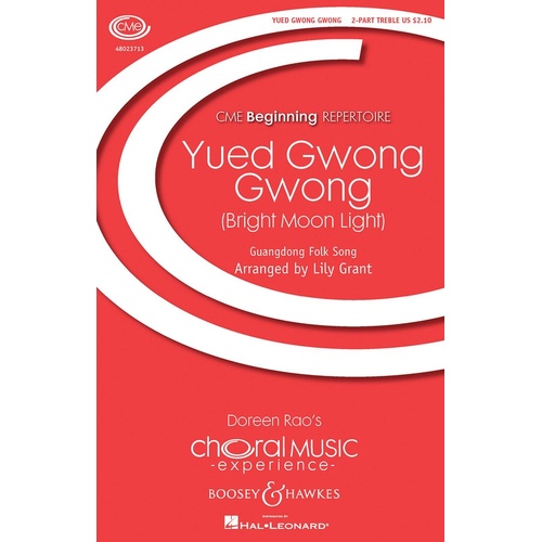 Yued Gwong Gwong Bright Moon Light 2 Part Treble (Octavo)