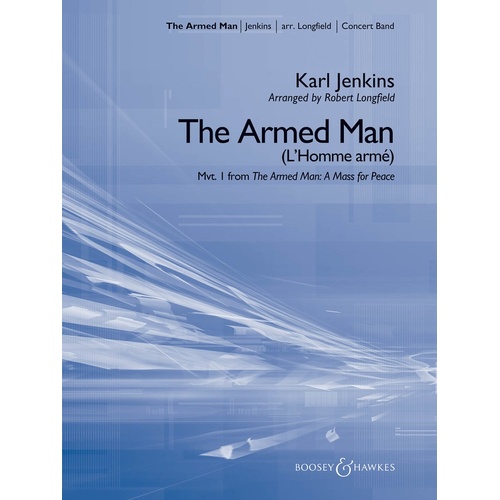 Armed Man 1st Movement Concert Band 4 Score/Parts