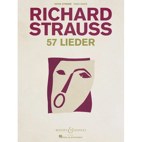 Richard Strauss - 57 Lieder for High Voice and Piano, Boosey & Hawkes, 312 Pages, Includes Brentano Songs and Four Last Songs