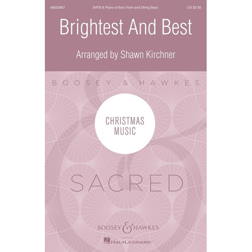 Brightest And Best SATB (Octavo)