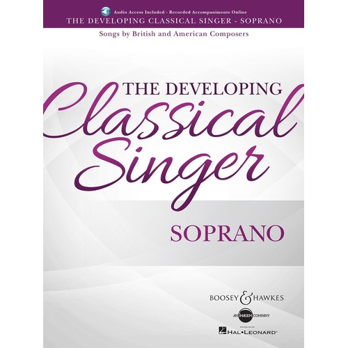 Developing Classical Singer Soprano Book/Online Audio (Softcover Book/Online Audio)