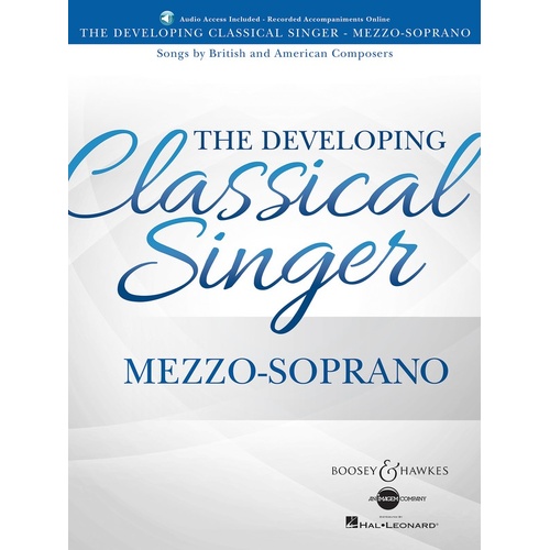Developing Classical Singer Mezzo-Soprano Book/Online Audio (Softcover Book/Online Audio)