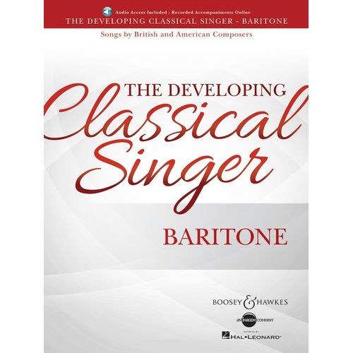 Developing Classical Singer - Baritone BK/OLA, Boosey & Hawkes, 96 Pages, Vocal Selections for Advancing Teen & University Singers