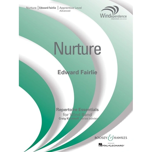 Nurture CB3 SC/PTS by Boosey & Hawkes - Band Score, Windependence Apprentice Adv, Duration: 4:50