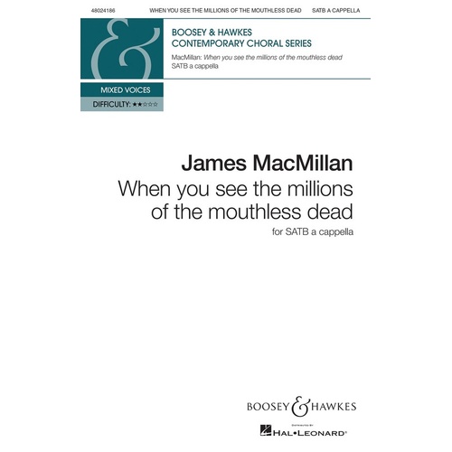 When You See The Millions Of Mouthless Dead SATB A Cappella (Octavo)