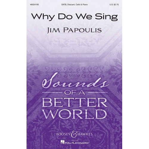Why Do We Sing SATB (Octavo)
