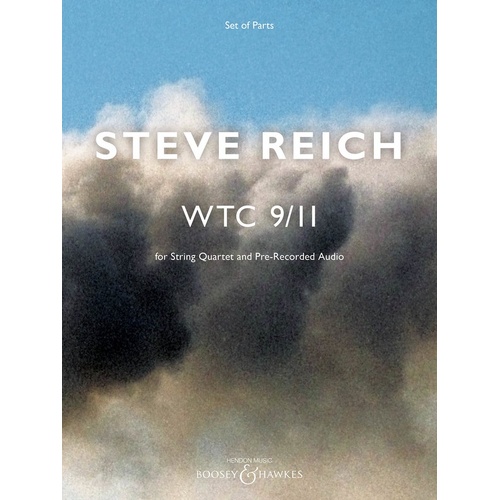 Reich - Wtc 9/11 String Quartet/Audio Parts (Set of Parts)