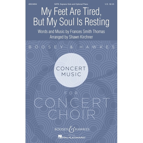 My Feet Are Tired But My Soul Is Resting SATB/Opt Piano