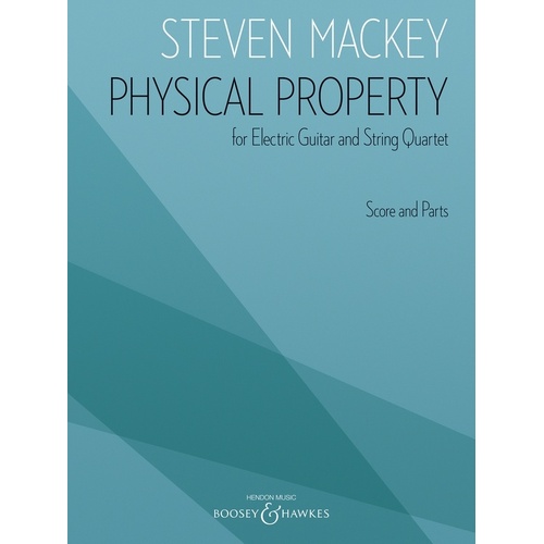 Physical Property Electric Guitar/String Quartet Score/Parts