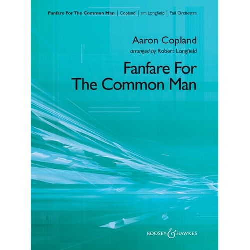 Fanfare for the Common Man FO3-4 SC/PTS by Boosey & Hawkes