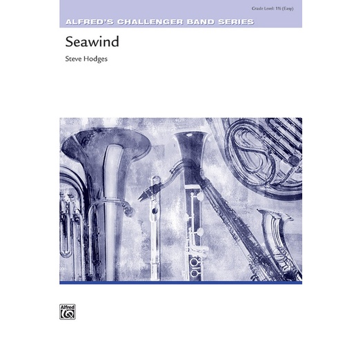 Seawind CB Gr 1.5 Hodges Steve Concert Band Sheet Music