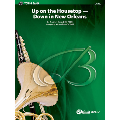 Up on the Housetop Down in New Orleans Concert Band Sheet Music Grade 2