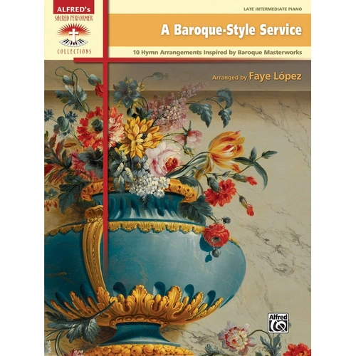 A Baroque-Style Service - Piano Sheet Music - Alfred 48596