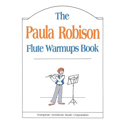 Paula Robison Flute Warmups Book - 40 Pages, Flute Solo