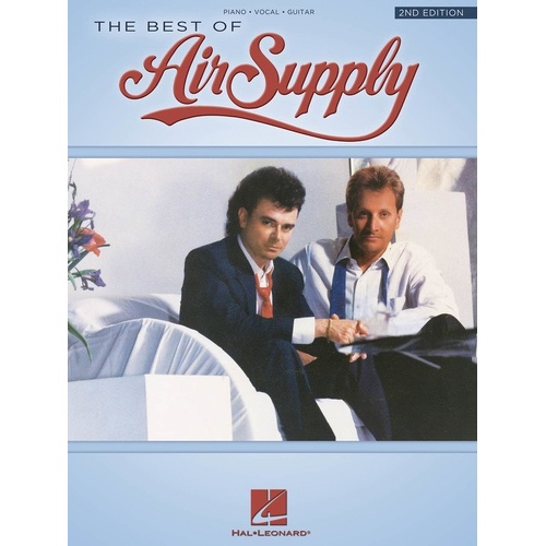 The Best of Air Supply - 2nd Edition Songbook for Guitar and Piano, 96 Pages, Hal Leonard
