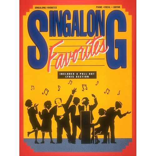 Singalong Favorites PVG Songbook for Guitar and Piano, 39 Songs with Lyric Sections, Published by Hal Leonard, 104 Pages