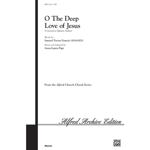 O Deep Love Of Jesus SATB