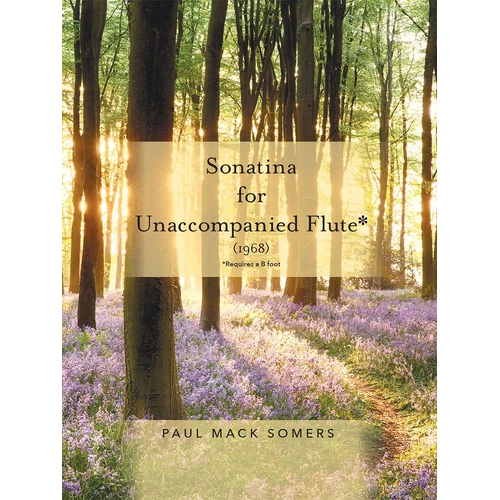 Sonatina for Unaccompanied Flute by Paul Somers - 494-03203