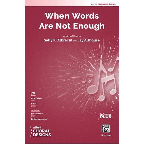 When Words Are Not Enough SATB