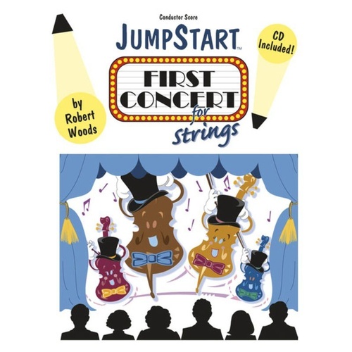 JumpStart First Concert for Strings Conductor Score by Robert Woods