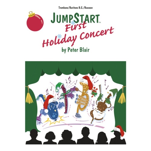 Jumpstart First Holiday Concert Trombone Baritone bc Bassoon Book