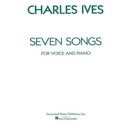 Ives 7 Songs Voice and Piano 