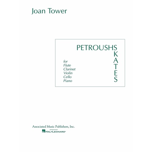 Tower Petroushskates Flute/Cl/Vn/Vc/Piano 