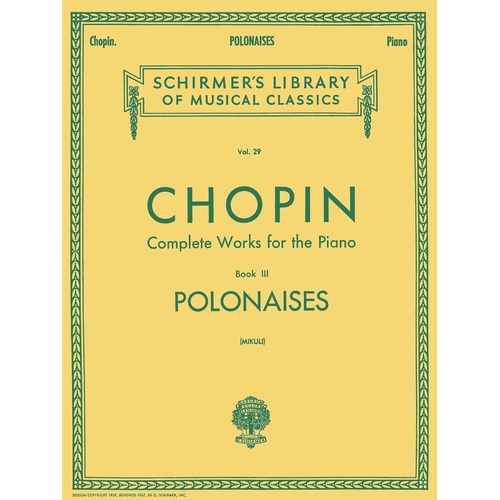 Chopin - Polonaises For Piano Ed Mikuli (Softcover Book)