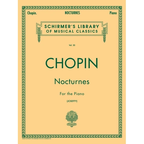Chopin Nocturnes for Piano Ed Joseffy - G. Schirmer, Inc. - Piano Solo - 102 Pages