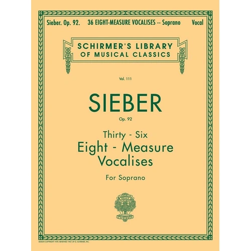 SIEBER 36 Vocalises Op. 92 for Soprano - G. Schirmer, Inc. - 20 Pages