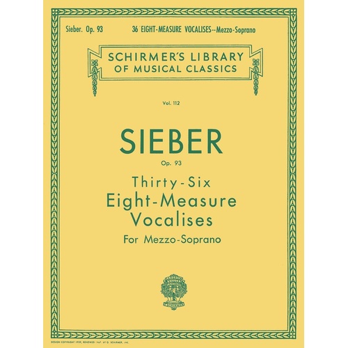 Schirmer - Sieber - 36 Vocalises Op 93 Mezzo-Soprano