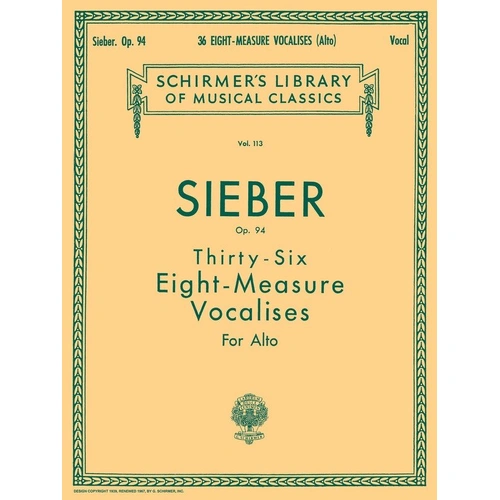 SIEBER - 36 Vocalises Op. 94 for Alto Voice, 20 Pages, G. Schirmer