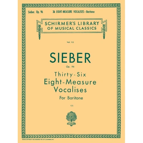 SIEBER 36 Vocalises Op. 96 for Baritone - G. Schirmer, Inc., 20 Pages
