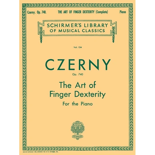 Czerny - Art of Finger Dexterity, Op. 740 for Piano, G. Schirmer, 180 Pages, Schirmer's Library of Musical Classics