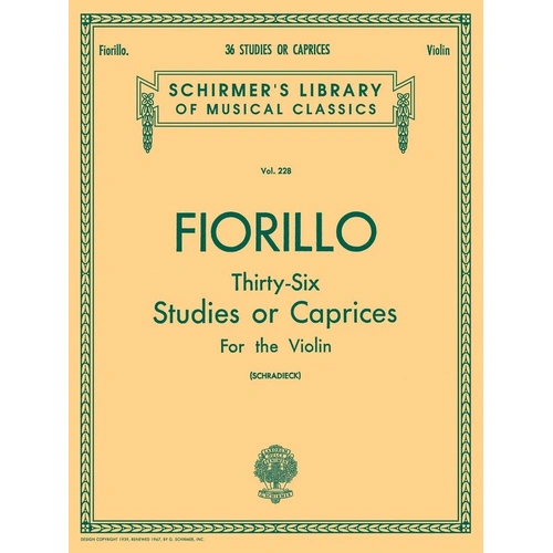 Fiorillo 36 Studies or Caprices for Unaccompanied Violin - G. Schirmer, Inc. - 44 Pages