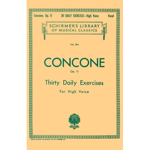 Concone 30 Daily Exercises Op. 11 for High Voice, 28 Pages, G. Schirmer, Schirmer's Library of Musical Classics