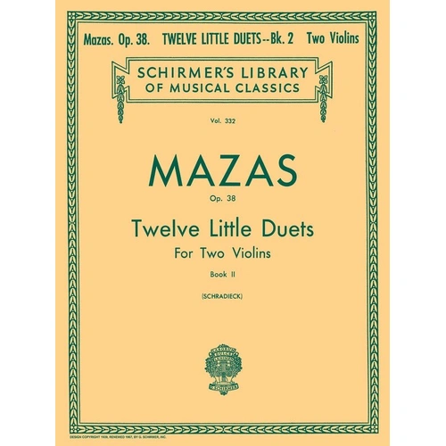 12 Little Duets Op. 38 Book 2 for 2 Violins by G. Schirmer, Inc.