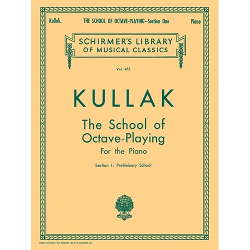 Kullak School of Octave Playing Op. 48 Book 1 for Piano, 40 Pages