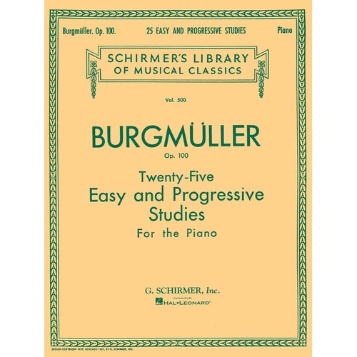 Burgmüller 25 Studies Op. 100 for Piano - Easy and Progressive Studies, 36 Pages, Published by G. Schirmer, Inc.
