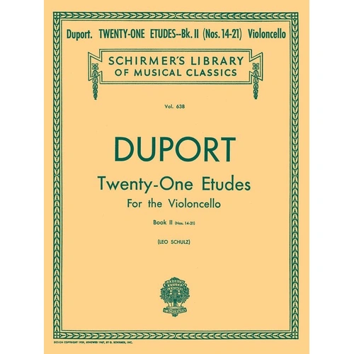Duport 21 Etudes Book 2 for Cello, Publisher G. Schirmer, 28 Pages, Unaccompanied Cello