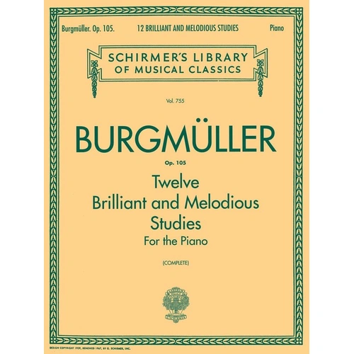 Burgmüller 12 Studies Op. 105 for Piano - Schirmer Library of Classics, 36 Pages